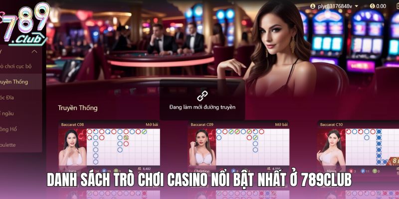 Danh sách trò chơi casino nổi bật nhất ở 789club